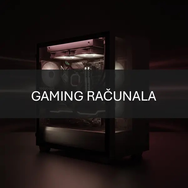 GAMING RAČUNALA